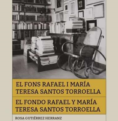 EL FONS RAFAEL I MARÍA TERESA SANTOS TORROELLA | 9788484963110 | ROSA GUTIÉRREZ HERRANZ & JAUME VIDAL OLIVERAS