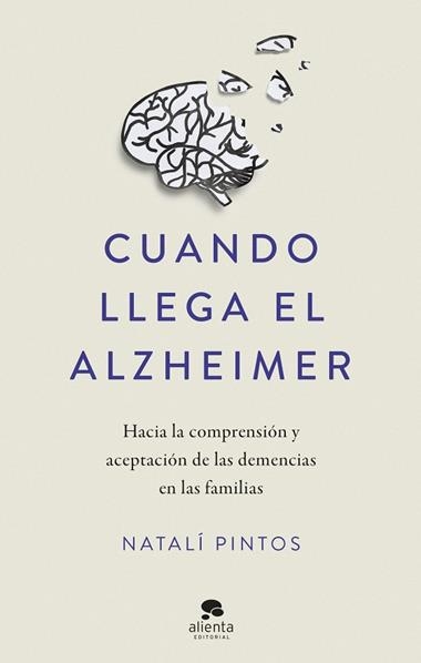 Cuando llega el Alzheimer | 9788413443218 | Natali Pintos