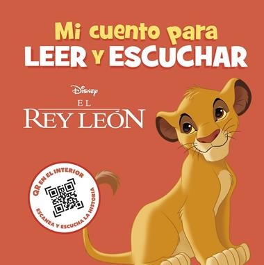 El Rey Leon Mi cuento para leer y escuchar | 9788419547859 | Disney