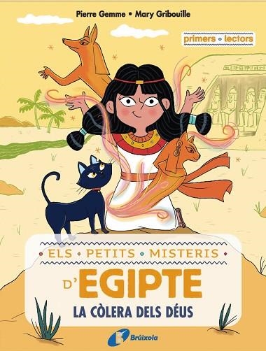 ELS PETITS MISTERIS D'EGIPTE 01 LA COLERA DELS DEUS | 9788413493497 | PIERRE GEMME