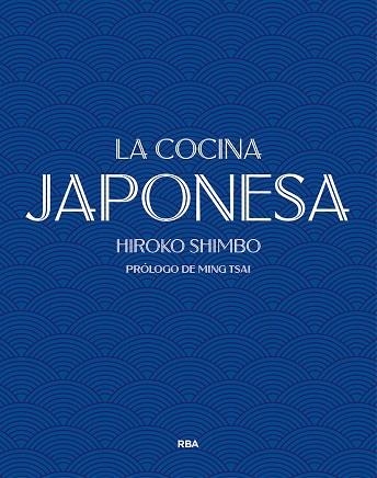 LA COCINA JAPONESA | 9788490569252 | HIROKO SHIMBO