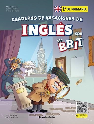Mr. Brit. Cuadernos de vacaciones de ingles 1.º de primaria | 9788408287414 | VV.AA.