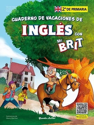 Mr. Brit. Cuadernos de vacaciones de ingles 2.º de primaria | 9788408287438 | VV.AA.