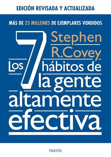 LOS 7 HABITOS DE LA GENTE ALTAMENTE EFECTIVA | 9788449331152 | COVEY, STEPHEN R.