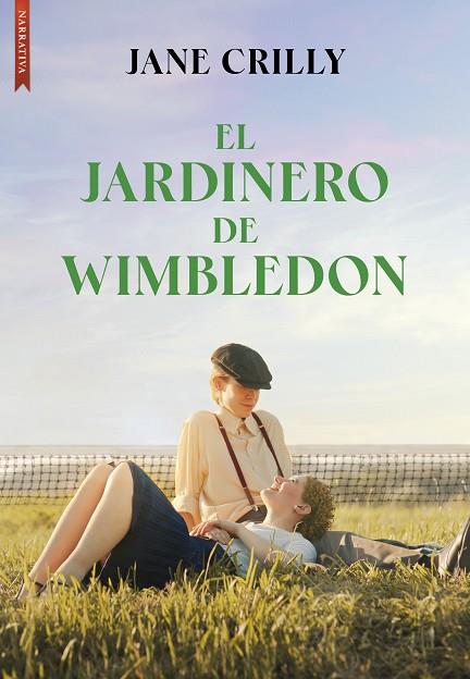 El jardinero de Wimbledon | 9788419386694 | JANE CRILLY