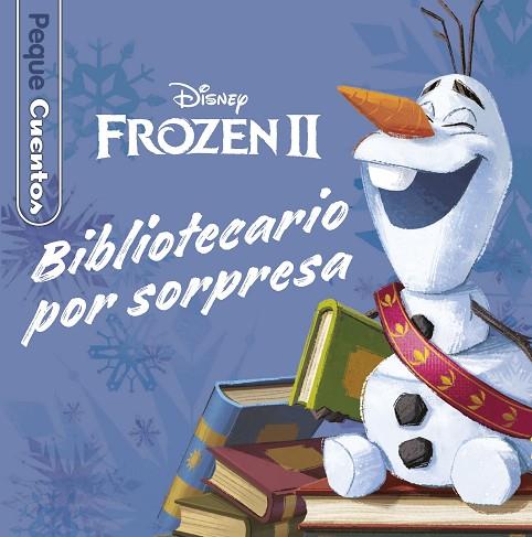 Frozen 2 Bibliotecario por sorpresa | 9788417062972 | Disney