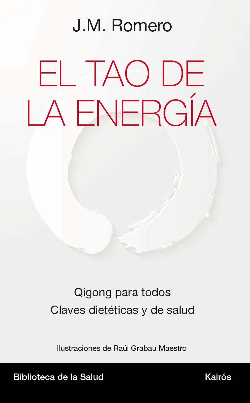 EL TAO DE LA ENERGIA | 9788499884967 | ROMERO, J.M.