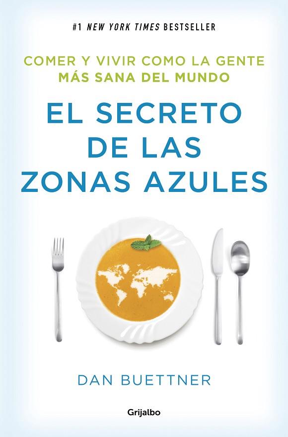 EL SECRETO DE LAS ZONAS AZULES | 9788425354304 | DAN BUETTNER