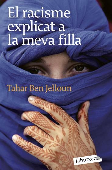 EL RACISME EXPLICAT A LA MEVA FILLA | 9788496863811 | BEN JELLOUN, TAHAR