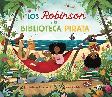 Los Robinson y la biblioteca pirata | 9788418664939 | Jonathan Emmet