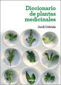 DICCIONARIO DE PLANTAS MEDICINALES | 9788415541363 | JORDI CEBRIAN
