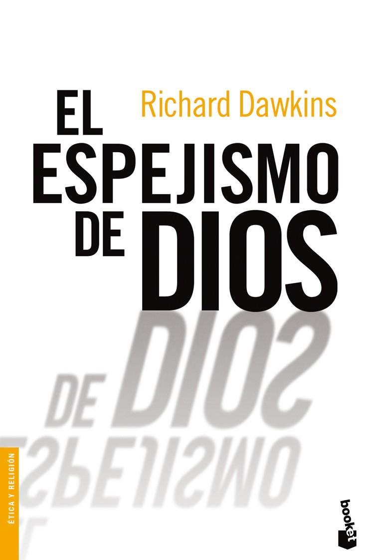 EL ESPEJISMO DE DIOS | 9788467032178 | DAWKINS, RICHARD