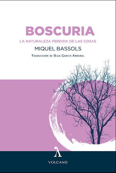Boscuria | 9788412283167 | Miquel Bassols