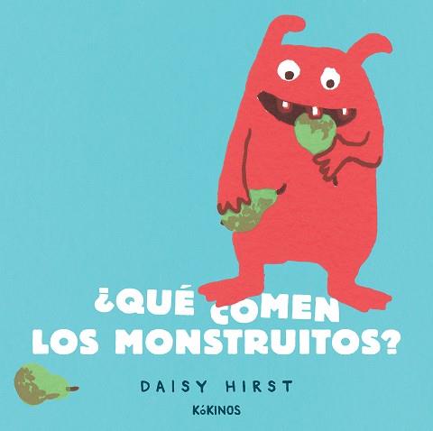 Qué comen los monstruitos? | 9788417742904 | Daisy Hirst