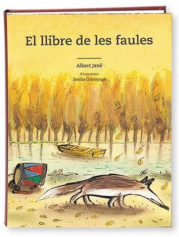 EL LLIBRE DE LES FAULES | 9788498255034 | JANE, ALBERT