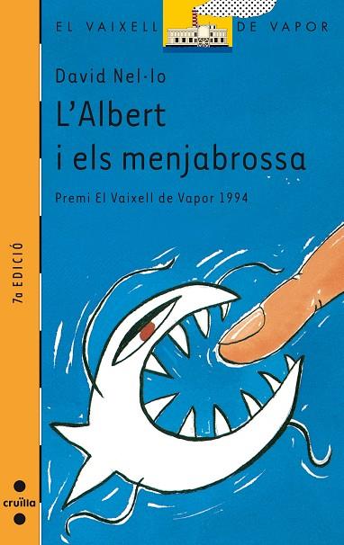 L'ALBERT I ELS MENJABROSSA | 9788476299524 | DAVID NEL·LO