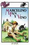 MARCELINO PAN Y VINO (TUS LIBROS) | 9788420793283 | SANCHEZ SILVA, JOSE MARIA