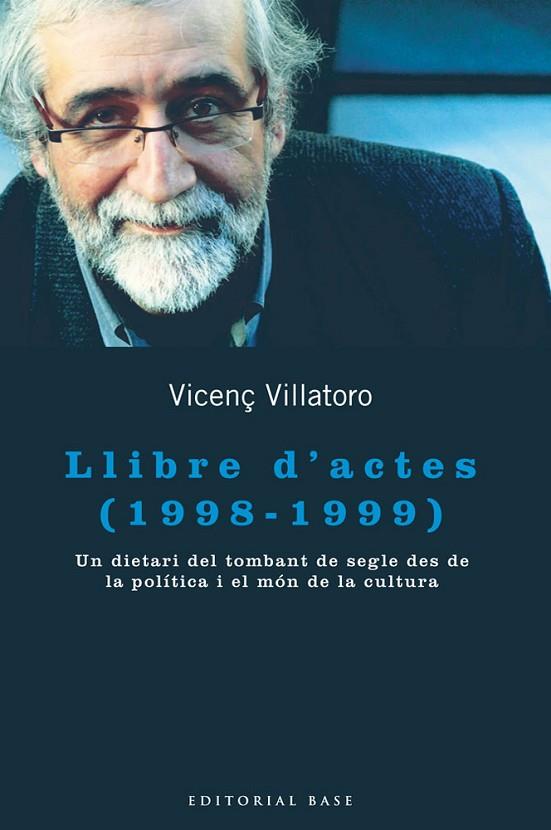 LLIBRE D'ACTES 1998-1999 | 9788415267867 | VICENÇ VILLATORO
