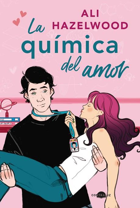 LA QUÍMICA DEL AMOR | 9788418945403 | ALI HAZELWOOD