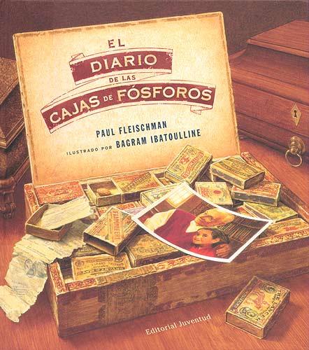 EL DIARIO DE LAS CAJAS DE FOSFOROS | 9788426139764 | FLEISCHMAN, PAUL & IBATOULLINE, BAGRAM