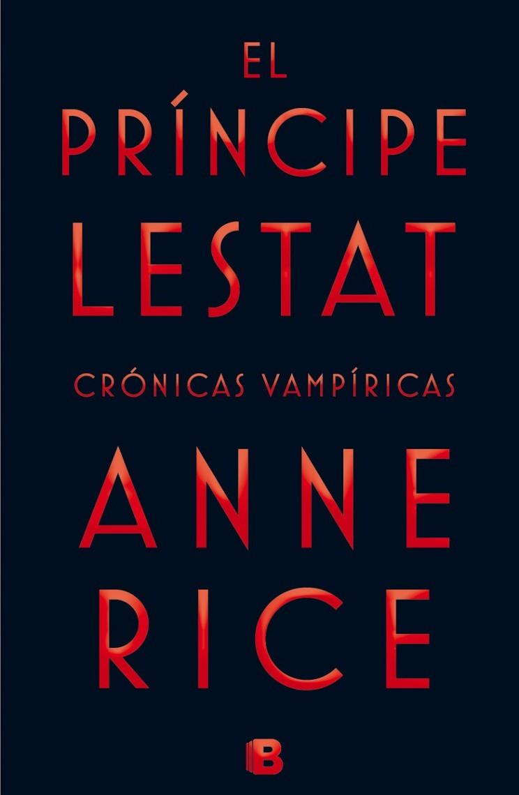 EL PRINCIPE LESTAT | 9788466656412 | RICE, ANNE