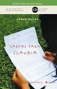 CARTAS PARA CLAUDIA (NOVA EDICIÓ + CD) | 9788478712304 | JORGE BUCAY