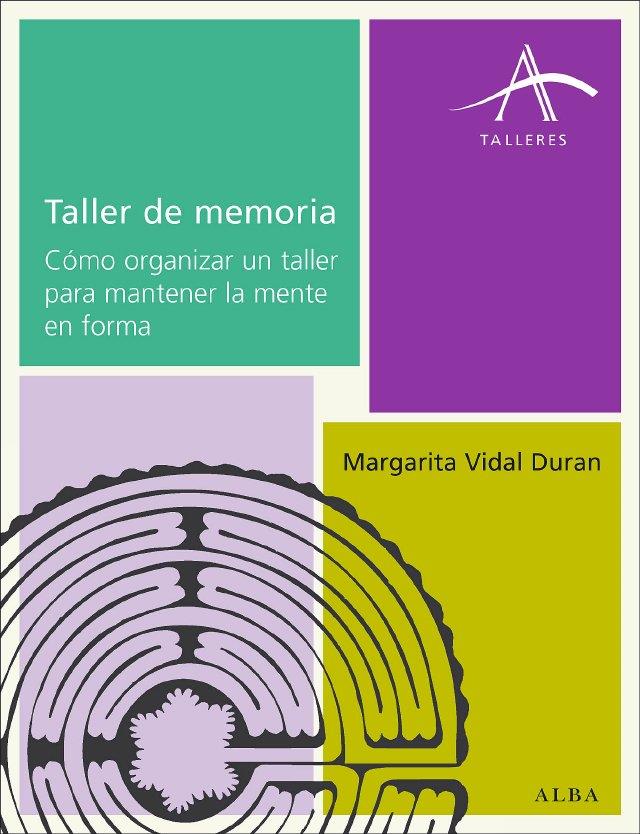 TALLER DE MEMORIA | 9788484286356 | VIDAL DURAN , MARGARITA
