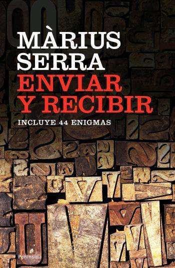ENVIAR Y RECIBIR | 9788483077979 | SERRA, MARIUS