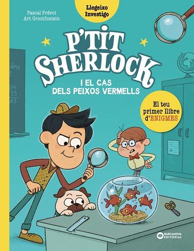 P'TIT SHERLOCK I EL CAS DELS PEIXOS VERMELLS | 9788448959784 | PASCAL PRÉVOT