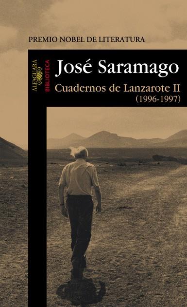 CUADERNOS DE LANZAROTE  II | 9788420443058 | JOSE SARAMAGO. NOBEL 1998