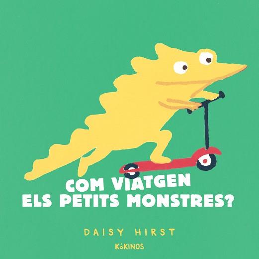 Com viatgen els petits monstres? | 9788417742959 | Daisy Hirst