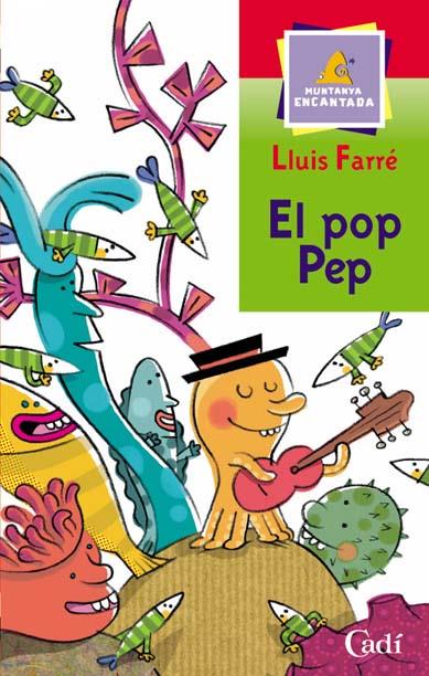 EL POP PEP | 9788447411290 | LLUIS FARRE