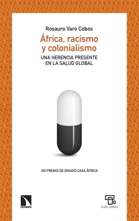 Africa racismo y colonialismo | 9788413528618 | ROSAURO VARO COBOS