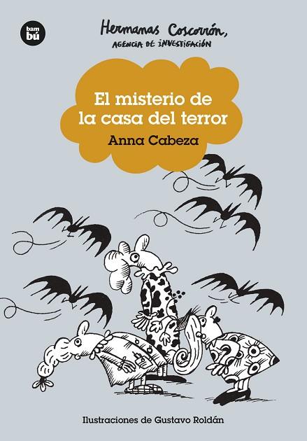 EL MISTERIO DE LA CASA DEL TERROR | 9788483439753 | ANNA CABEZA