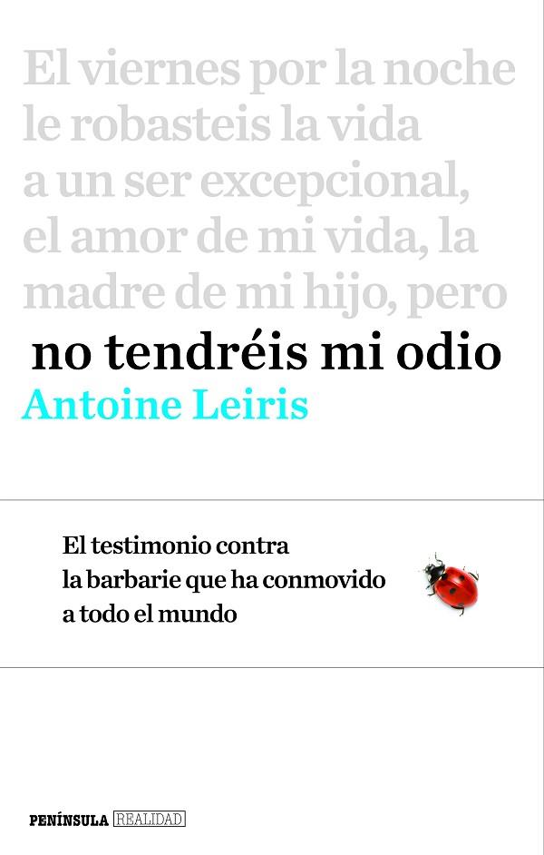 NO TENDREIS MI ODIO | 9788499425368 | ANTOINE LEIRIS