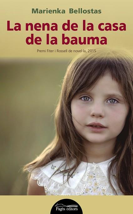 NENA DE LA CASA DE LA BAUMA, LA | 9788499757285 | BELLOSTAS, MARIENKA