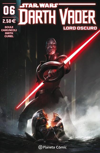 STAR WARS DARTH VADER LORD OSCURO 06 | 9788491469063 | SOULE & CAMUNCOLI & SMITH & CURIEL