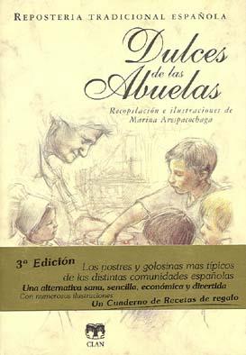 DULCES DE LAS ABUELAS -3ª EDICION | 9788496745018 | ARESPACOCHAGA, MARINA