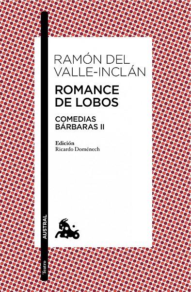 ROMANCE DE LOBOS | 9788467041651 | DEL VALLE-INCLAN, RAMON