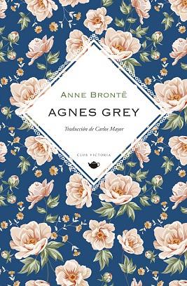 AGNES GREY | 9788412535327 | ANNE BRONTË
