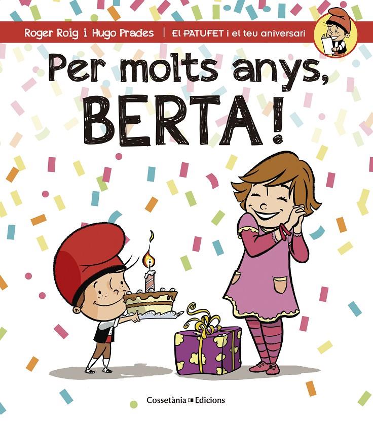 PER MOLTS ANYS BERTA! | 9788490344552 | ROIG, ROGER & PRADES, HUGO