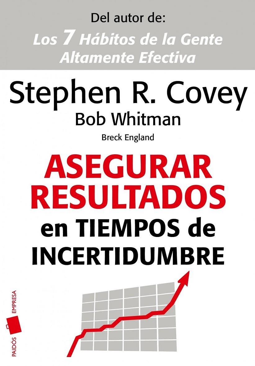 ASEGURAR RESULTADOS EN TIEMPOS DE INCERTIDUMBRE | 9788449325854 | COVEY, STEPHEN R.