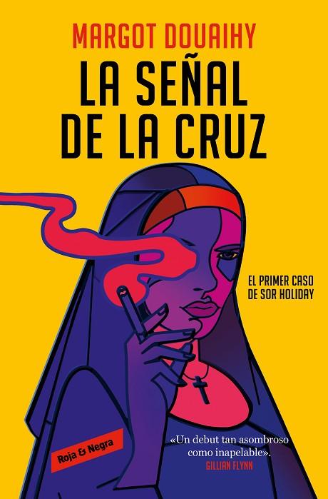 LA SEÑAL DE LA CRUZ | 9788419437846 | MARGOT DOUAIHY