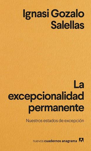 La excepcionalidad permanente | 9788433901965 | Ignasi Gozalo Salellas