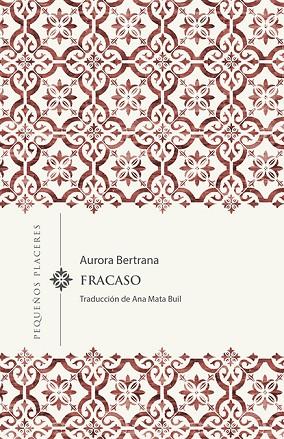 FRACASO | 9788412401929 | AURORA BERTRANA