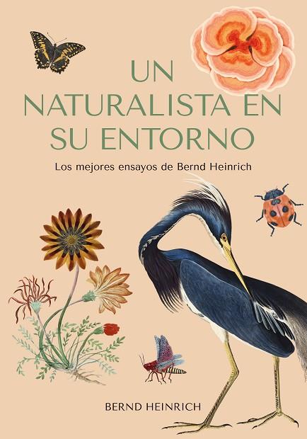 Un naturalista en su entorno | 9788412618488 | Bernd Heinrich