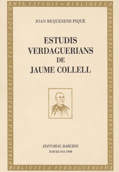 ESTUDIS VERDAGUERIANS DE JAUME COLLELL | 9788472266704 | REQUESENS PIQUE, JOAN