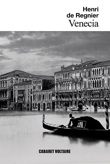 Venecia | 9788494710872 | Henri de Régnier