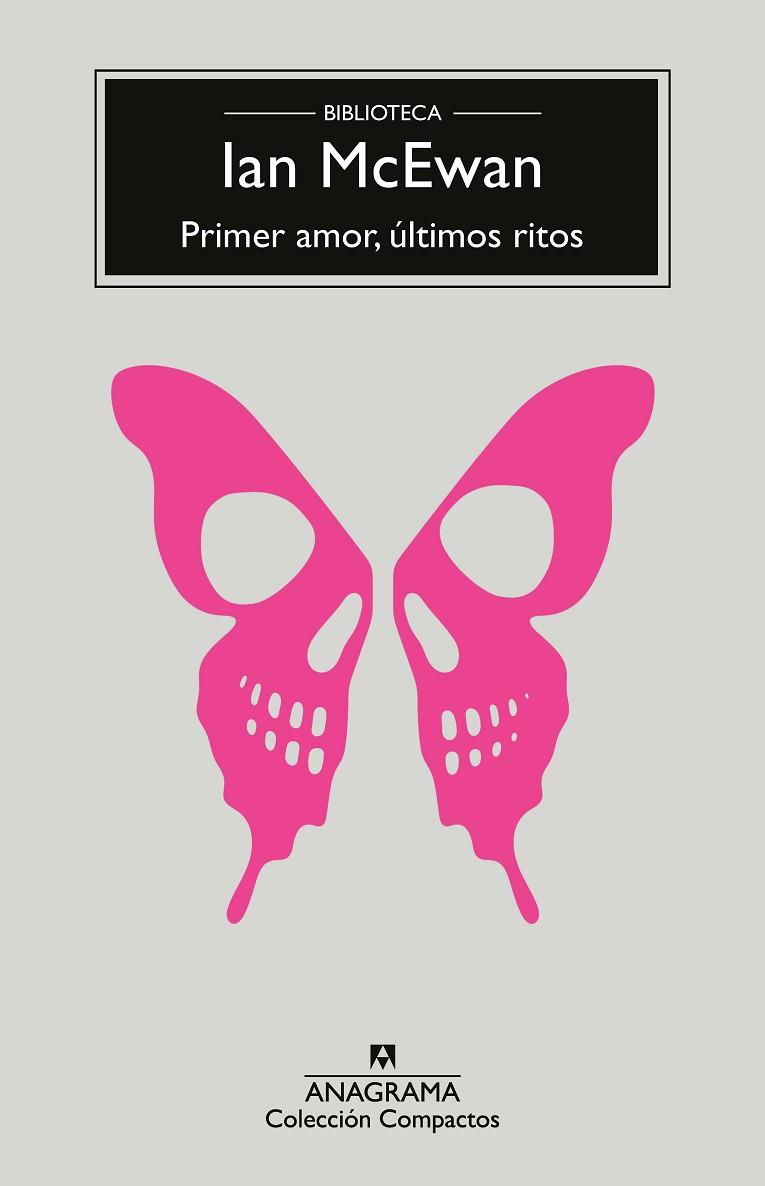 Primer amor últimos ritos | 9788433921291 | Ian McEwan