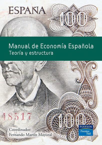 MANUAL DE ECONOMIA ESPAÑOLA | 9788483224991 | MARTIN MAYORAL, FERNANDO